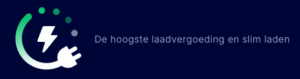 Stekker: de hoogste laadvergoeding en slim laden